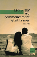 Au commencement était la mer [ancienne édition]